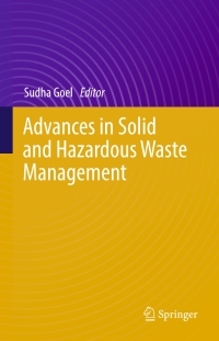 Imagen de portada: Advances in Solid and Hazardous Waste Management 9783319570747