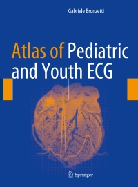 Imagen de portada: Atlas of Pediatric and Youth ECG 9783319571010