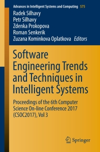 Cover image: Software Engineering Trends and Techniques in Intelligent Systems 9783319571409