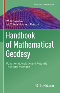 Cover image: Handbook of Mathematical Geodesy 9783319571799