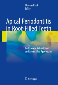 Cover image: Apical Periodontitis in Root-Filled Teeth 9783319572482