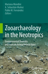 Cover image: Zooarchaeology in the Neotropics 9783319573267