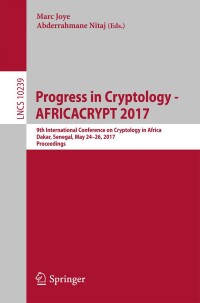 Cover image: Progress in Cryptology - AFRICACRYPT 2017 9783319573380
