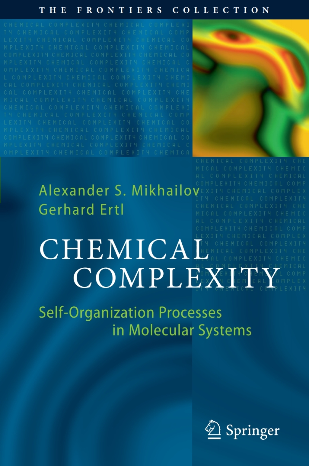 Chemical Complexity Self-Organization Processes in Molecular Systems