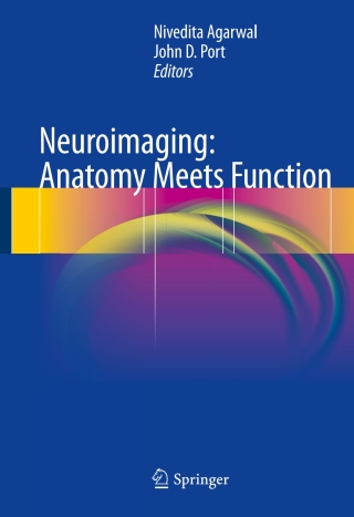 Cover image: Neuroimaging: Anatomy Meets Function 9783319574264