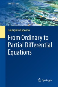 Imagen de portada: From Ordinary to Partial Differential Equations 9783319575438