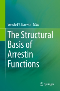 Cover image: The Structural Basis of Arrestin Functions 9783319575520