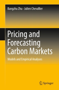 Titelbild: Pricing and Forecasting Carbon Markets 9783319576176