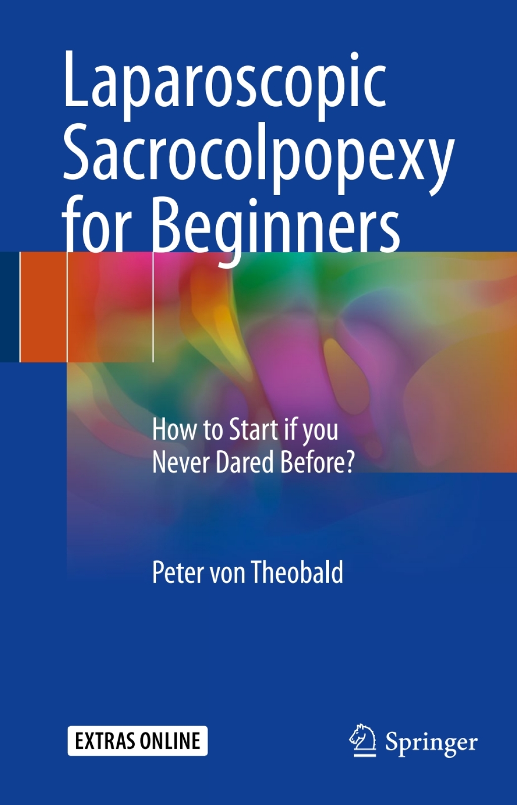 ISBN 9783319576350 product image for Laparoscopic Sacrocolpopexy for Beginners (eBook Rental) | upcitemdb.com