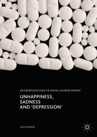 Imagen de portada: Unhappiness, Sadness and 'Depression' 9783319576565