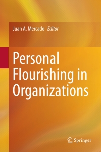 Cover image: Personal Flourishing in Organizations 9783319577012