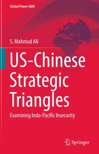 Imagen de portada: US-Chinese Strategic Triangles 9783319577463
