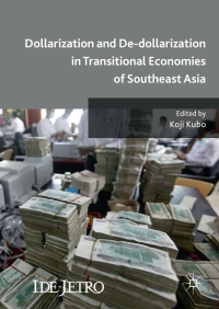 Titelbild: Dollarization and De-dollarization in Transitional Economies of Southeast Asia 9783319577678