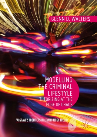 Cover image: Modelling the Criminal Lifestyle 9783319577708