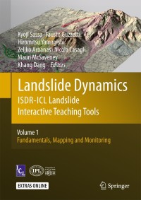 Titelbild: Landslide Dynamics: ISDR-ICL Landslide Interactive Teaching Tools 9783319577739