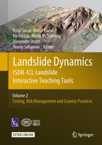 صورة الغلاف: Landslide Dynamics: ISDR-ICL Landslide Interactive Teaching Tools 9783319577760