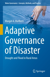 Cover image: Adaptive Governance of Disaster 9783319578002