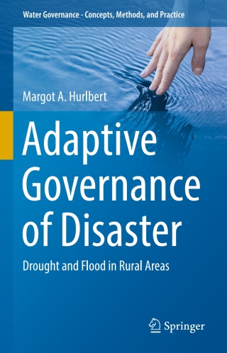 表紙画像: Adaptive Governance of Disaster 9783319578002