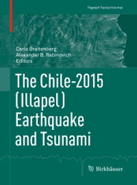 صورة الغلاف: The Chile-2015 (Illapel) Earthquake and Tsunami 9783319578217