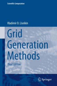 Cover image: Grid Generation Methods 3rd edition 9783319578453