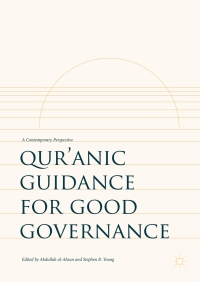 Cover image: Qur’anic Guidance for Good Governance 9783319578729