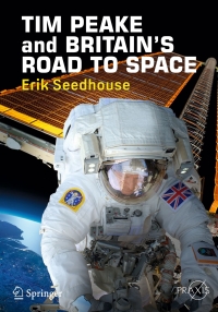 Cover image: TIM PEAKE and BRITAIN'S ROAD TO SPACE 9783319579061