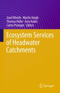 Immagine di copertina: Ecosystem Services of Headwater Catchments 9783319579450