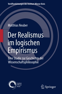 Cover image: Der Realismus im logischen Empirismus 9783319580241