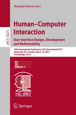 Imagen de portada: Human-Computer Interaction. User Interface Design, Development and Multimodality 9783319580708