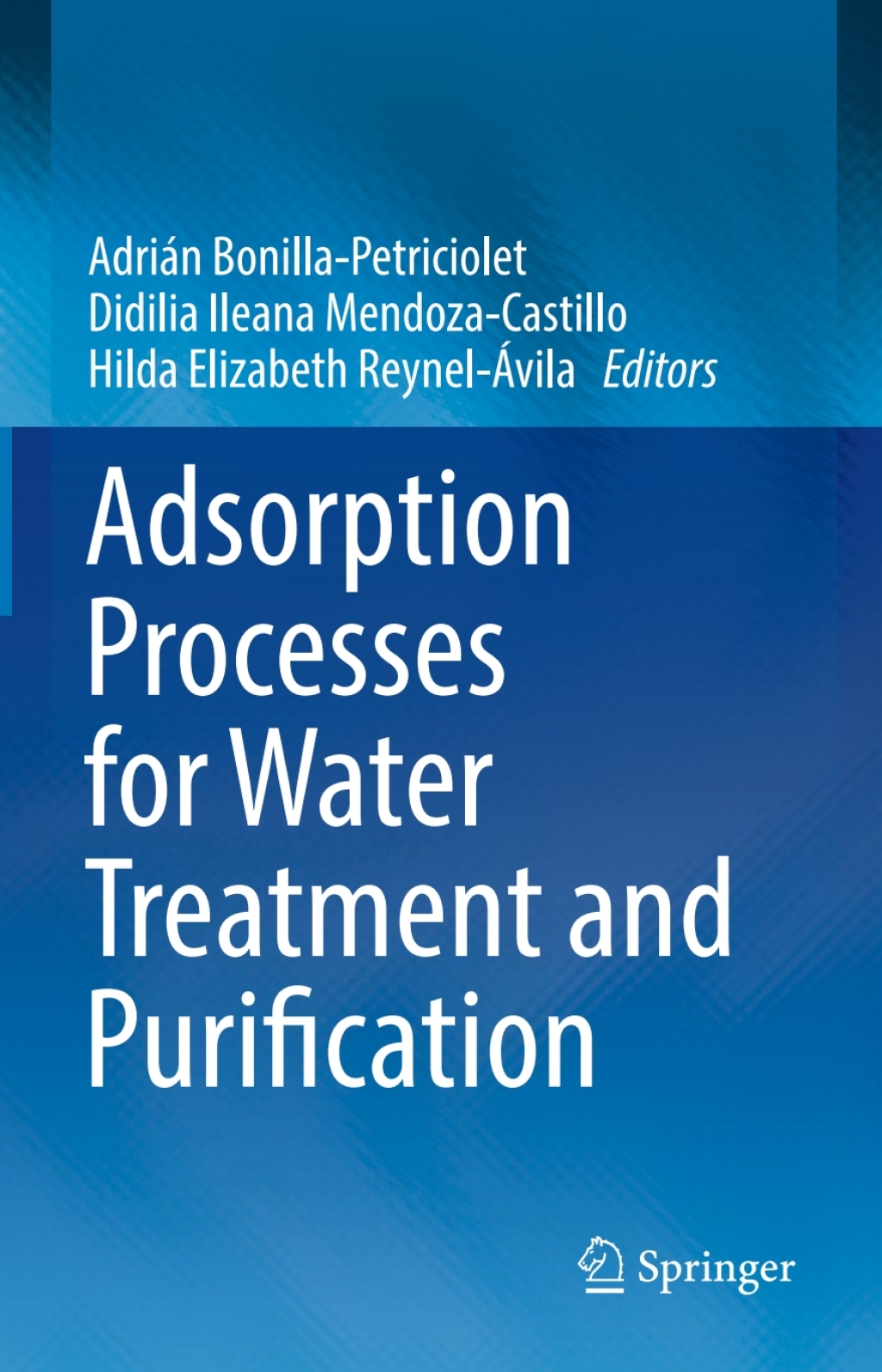 Adsorption Processes for Water Treatment and Purification