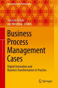 صورة الغلاف: Business Process Management Cases 9783319583068