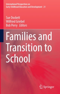 Cover image: Families and Transition to School 9783319583273