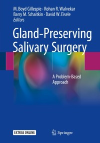 Cover image: Gland-Preserving Salivary Surgery 9783319583334