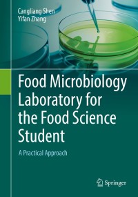 表紙画像: Food Microbiology Laboratory for the Food Science Student 9783319583709