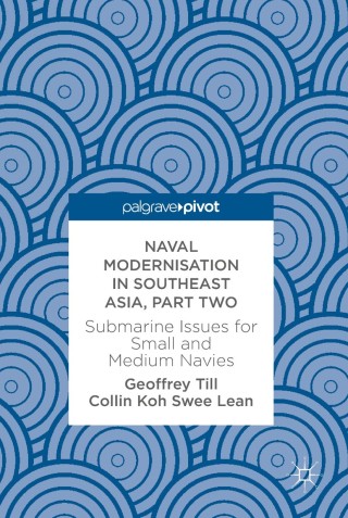 Immagine di copertina: Naval Modernisation in Southeast Asia, Part Two 9783319583907