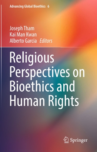 Cover image: Religious Perspectives on Bioethics and Human Rights 9783319584294