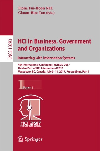Cover image: HCI in Business, Government and Organizations. Interacting with Information Systems 9783319584805