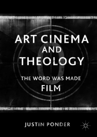 Cover image: Art Cinema and Theology 9783319585550