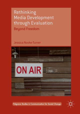 Cover image: Rethinking Media Development through Evaluation 9783319585673