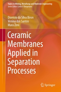 Cover image: Ceramic Membranes Applied in Separation Processes 9783319586038
