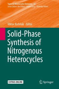 Cover image: Solid-Phase Synthesis of Nitrogenous Heterocycles 9783319586151