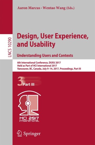 Titelbild: Design, User Experience, and Usability: Understanding Users and Contexts 9783319586397
