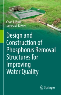 Cover image: Design and Construction of Phosphorus Removal Structures for Improving Water Quality 9783319586571