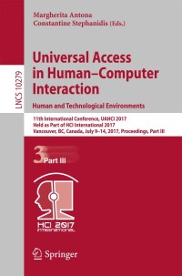 Imagen de portada: Universal Access in Human–Computer Interaction. Human and Technological Environments 9783319586991