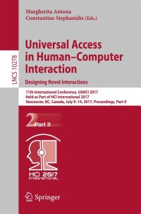 表紙画像: Universal Access in Human–Computer Interaction. Designing Novel Interactions 9783319587028