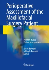 Cover image: Perioperative Assessment of the Maxillofacial Surgery Patient 9783319588674