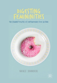 Titelbild: Digesting Femininities 9783319589244