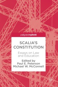 Cover image: Scalia’s Constitution 9783319589305