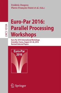 Cover image: Euro-Par 2016: Parallel Processing Workshops 9783319589428