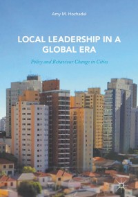 Cover image: Local Leadership in a Global Era 9783319589800